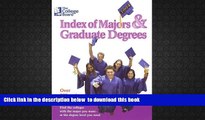 BEST PDF  The College Board Index of Majors   Graduate Degrees 2004: All-New Twenty-sixth Edition