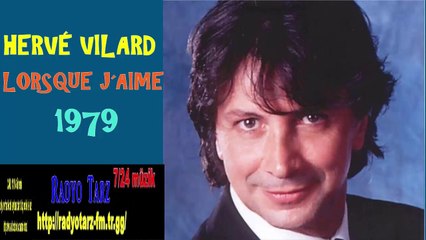 HERVÉ VILARD   LORSQUE J´AIME  1979