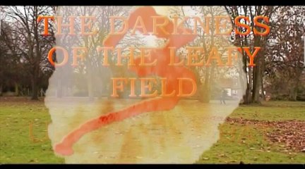 The Darkness Of The Leafy Field 3                    (Full Movie) (IPN)