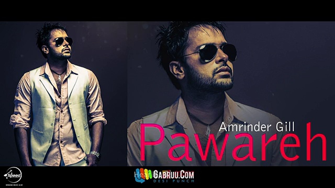 Pawareh ( Full Audio Song ) _ Daddy Cool Munde Fool _ Amrinder Gill