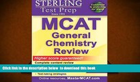 PDF [FREE] DOWNLOAD  Sterling Test Prep MCAT General Chemistry Review: Complete Subject Review FOR