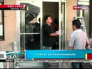 BP: 3 patay sa pananambang   (Talisay, Cebu)