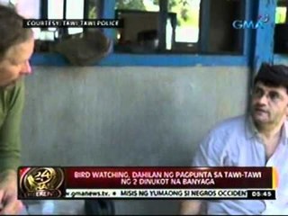 24oras: Bird watching, dahilang ng   pagpunta sa tawi-tawi ng 2 dinukot   ng banyaga