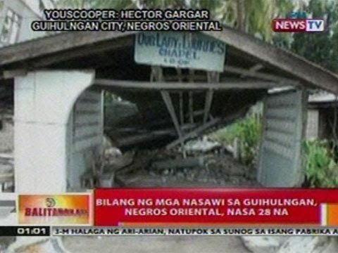 BT: Bilang ng mga nasawi sa Guihulngan, Negros Oriental, nasa 28 na