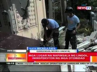 BT: Mga lugar na napinsala ng lindol, ininspeksyon ng mga otoridad