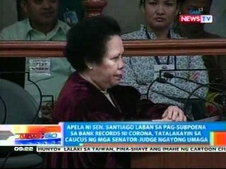 NTG: Apela ni Sen. Santiago   laban sa pag-subpoena sa bank   records ni Corona