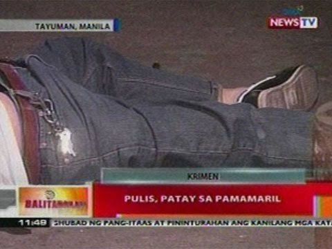 BT: Pulis, patay sa pamamaril sa Manila