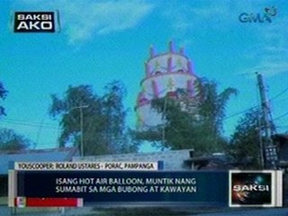 Saksi: Isang hot air balloon, muntik nang sumabit sa mga bubong at kawayan