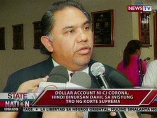 SONA: Dollar Account ni CJ Corona. hindi binuksan dahil sa inisyung TRO ng Korte Suprema