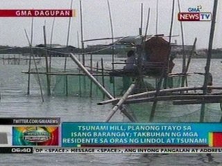 BP: Tsunami hill, planong itayo sa isang barangay sa Dagupan