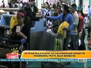 UB: 42 OFWs mula Kuwait na nakaranas umano ng pangmamaltrato, balik-bansa na (021412)