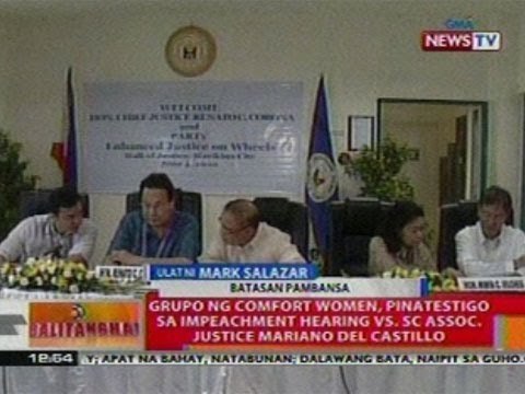 BT: Grupo ng comfort women, pinatestigo sa impeachment hearing vs SC Assoc. Justice del Castillo