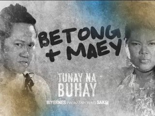 Survivor duo Betong at Maey sa 'Tunay na Buhay'