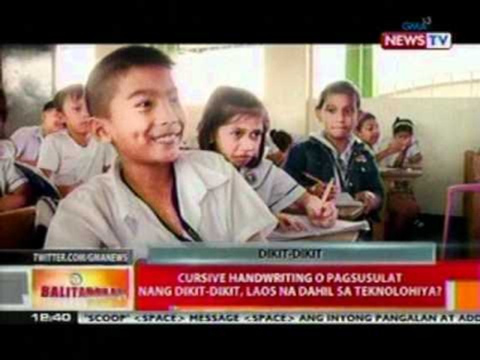 BT: Cursive handwriting o pagsusulat nang dikit-dikit, laos na dahil sa teknolohiya?