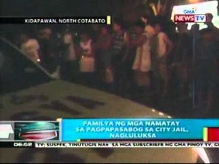 BP: Pamilya ng mga namatay sa pagpapasabog sa NCotabato City Jail, nagluluksa