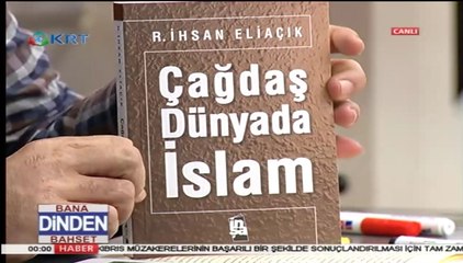 RECEP İHSAN ELİAÇIK-BANA DİNDEN BAHSET-13 OCAK 2017-RAD SURESİ TEFSİRİ