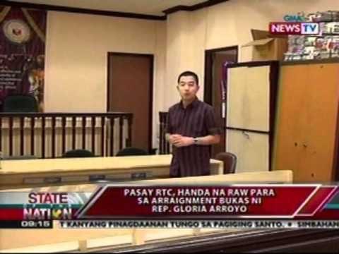 SONA: Pasay RTC, handa na raw para sa arraignment bukas ni Rep. Gloria Arroyo