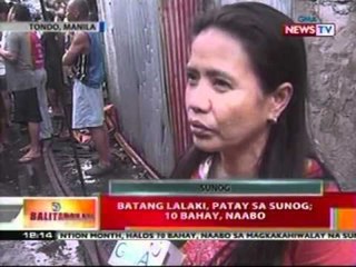 BT: Batang lalaki, patay sa sunog; 10   bahay, naabo (Tondo, Manila)