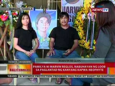 BT: Pamilya ni Marvin Reglos, nabuhayan ng loob sa paglantad ng kanyang kapwa-neophyte