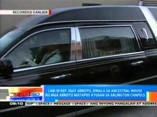 NTG: Labi ni Rep. Iggy, dinala na sa ancestral house ng mga Arroyo  (030112)