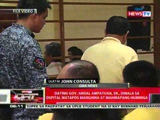 QRT: Ex-Gov. Ampatuan Sr., dinala sa   ospital nang manghina at mahirapang   huminga