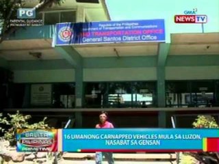 BP: 16 umanong carnapped vehicles   mula sa Luzon, nasabat sa Gensan