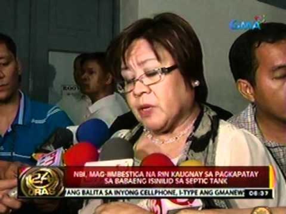 24 Oras: NBI, mag-iimbestiga na   rin kaugnay sa pagkapatay sa   babaeng isinilid sa septic tank