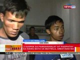 BT: 2 suspek sa panghahalay at   pagpatay sa isang bata sa Maynila,   arestado na