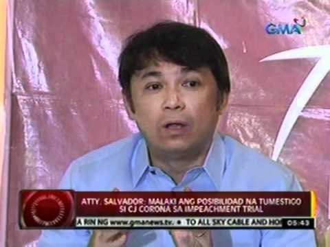 24oras: Atty. Salvador: malaki ang posibilidad na tumestigo si CJ Corona sa impeachment trial