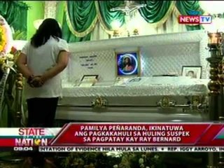 SONA: Pamilya Peñaranda, ikinatuwa   ang pagkakahuli sa huling supek sa   pagpatay kay Ray Bernard