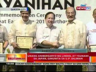 BT: Unang anibersaryo ng lindol at   tsunami sa Japan, ginunita sa UP   Diliman