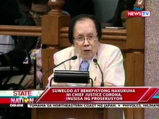 SONA: Suweldo at benepisyong nakukuha ni Chief Justice Corona, inusisa ng prosekusyon