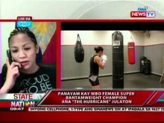 SONA: Panayam kay WBO Female   Super Bantamweight Champion Ana   "The Hurricane" Julaton