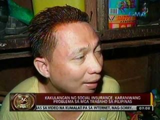 24 Oras: Kakulangan ng Social Insurance, karaniwang problema sa mga trabaho sa Pilipinas