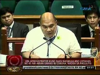 24 Oras: LRA Administrator kung saan nagmula ang listahan ng 46 ari-arian umano ni Corona, nagisa