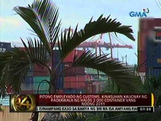 Pitong Empleyado ng Customs, kinasuhan kaugnay ng pagkawala ng halos 2,000 Container Vans