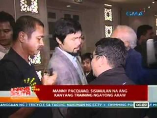UB: Manny Pacquiao, sisimulan na ang kanyang training ngayong araw (032612)