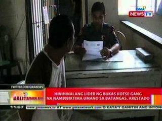 BT: Lider ng bukas kotse gang na   nambibiktima sa Batangas, arestado