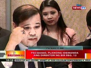 BT: Pacquiao, tinawag na harassment ang kasong isinampa sa kanya ng BIR Reg. 12
