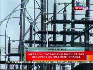 BT: Meralco, tatas ang singil sa tax recovery adjustment charge