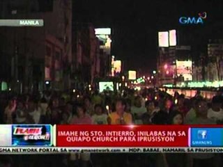 flash: Imahe ng Sto. Intierro, inilabas na sa   Quiapo Church para iprusisyon