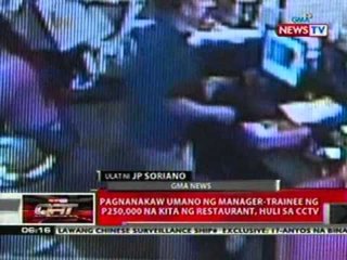 QRT: Pagnanakaw ng manager-trainee ng   P250k na kita ng restaurant, huli sa   cctv