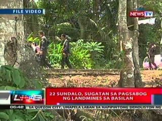 NTL: 22 sundalo, sugatan sa pagsabog   ng landmines sa Basilan