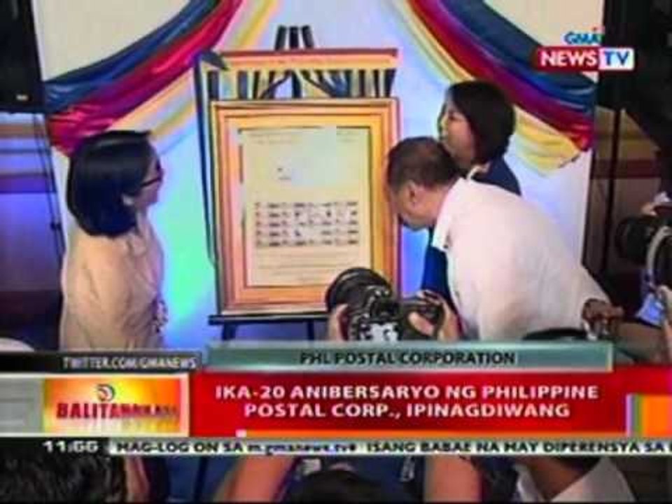 BT: Ika-20 anibersaryo ng Philippine   Postal C...