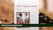 PDF [DOWNLOAD] Why Law Matters (Oxford Legal Philosophy) BOOK ONLINE