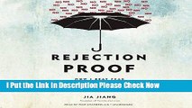 [PDF] Rejection Proof: How I Beat Fear and Became Invincible through 100 Days of Rejection Full