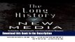 Download [PDF] The Long History of New Media: Technology, Historiography, and Contextualizing