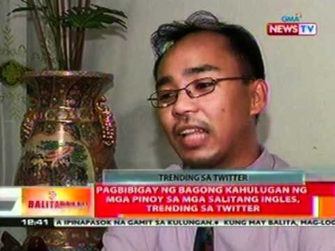 BT: Pagbibigay ng bagong kahulugan ng mga pinoy sa mga salitang ingles, trending sa twitter