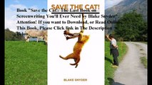 Download Save the Cat!: The Last Book on Screenwriting You'll Ever Need ebook PDF