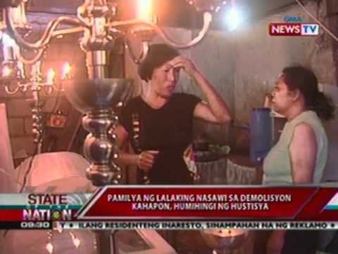 SONA: Pamilya ng lalaking nasawi sa demolisyon kahapon, humihingi ng hustisya